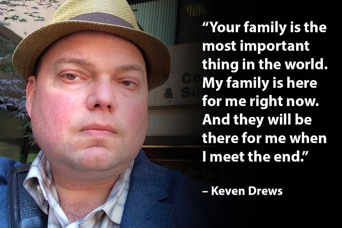 Surrey’s Keven Drews doesn’t know how much time he has left, but he knows how we wants to use it. (Photo submitted)