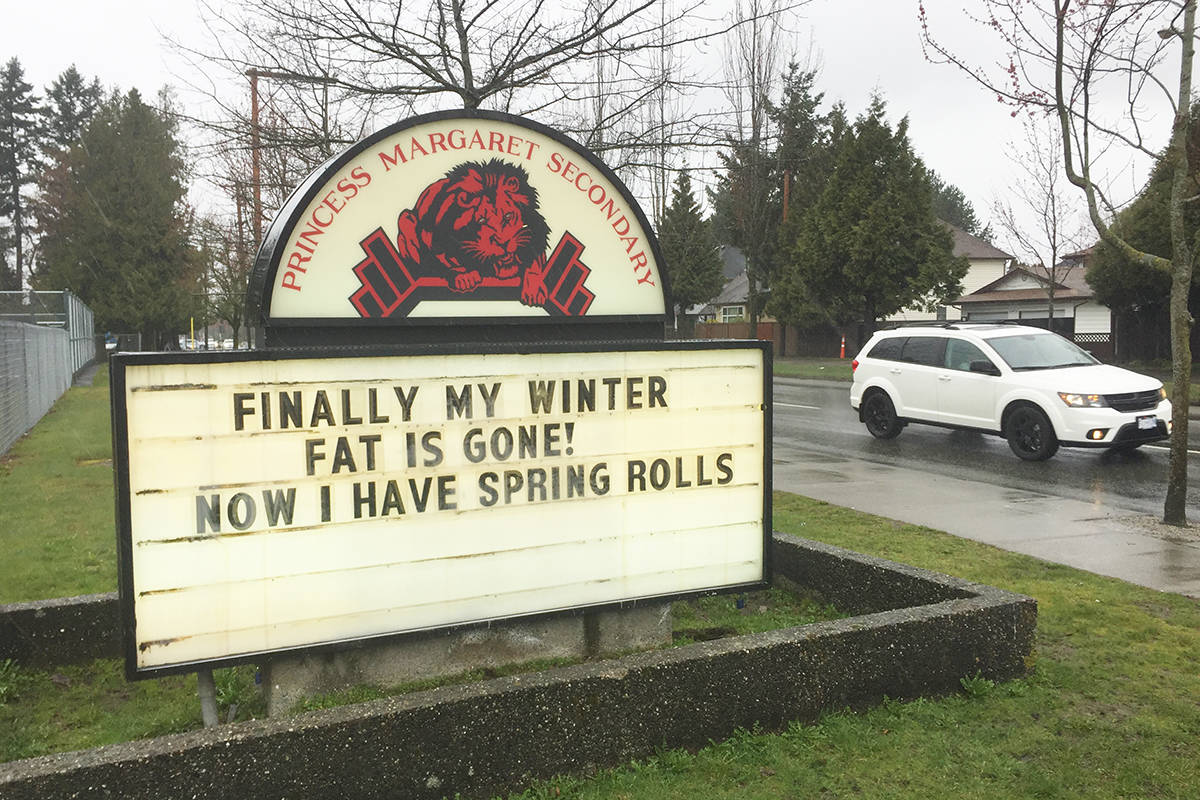 The current message on the sign outside Princess Margaret Secondary in Surrey. (Photo: Tom Zillich)