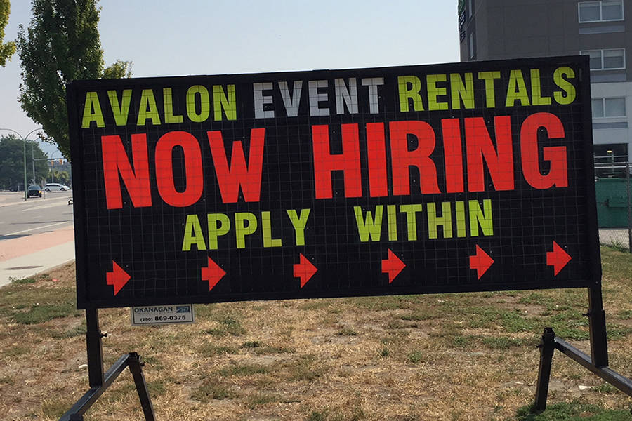 Job opening signage has been a common sight around Kelowna this summer. Photo: Capital News files