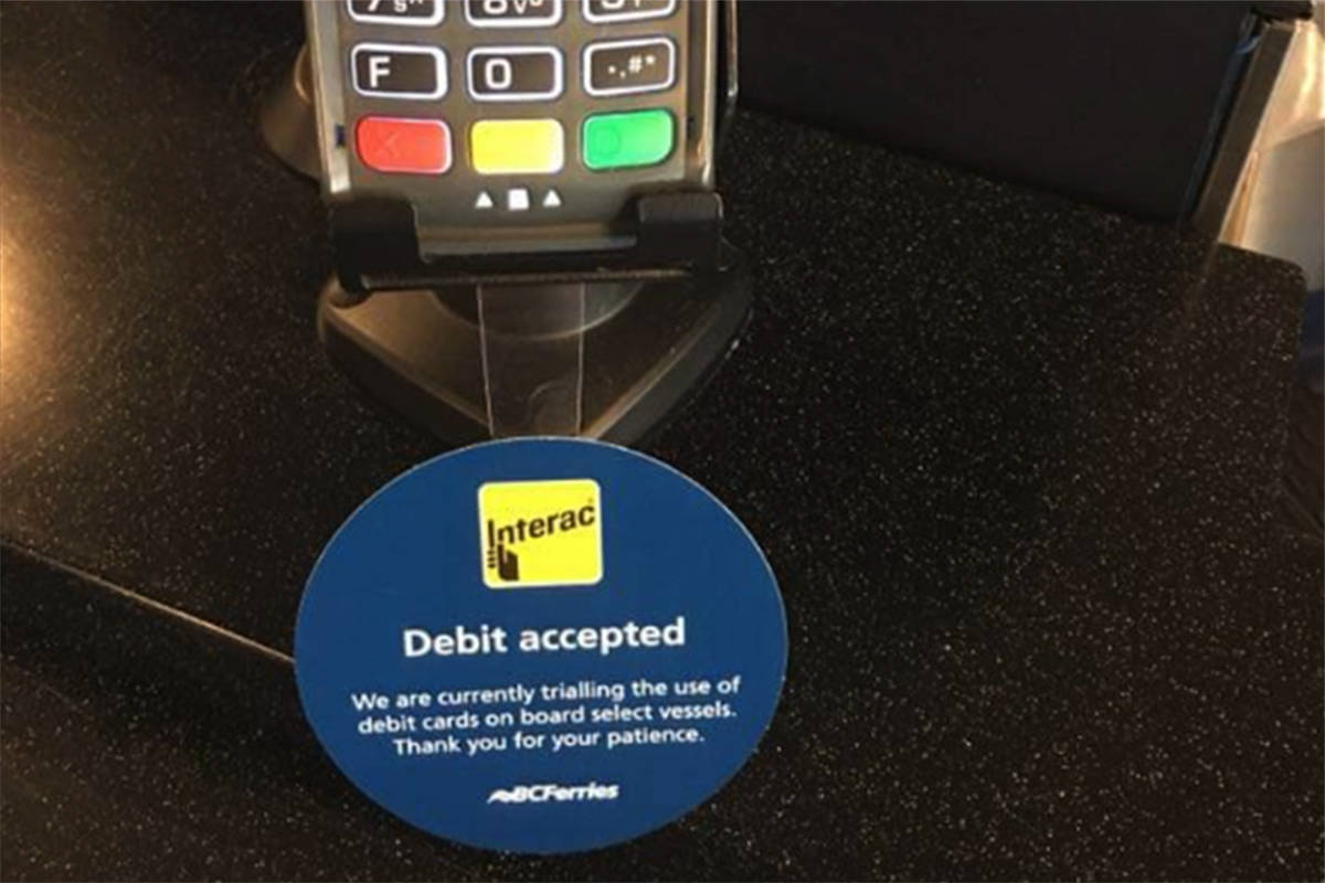 BC Ferries is ‘trialling’ the use of debit cards as a form on payment onboard ‘select vessels’ after 58 years in business. (Contributed)