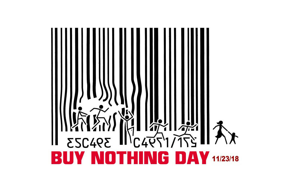 Buy Nothing Day was founded in Vancouver by artist Ted Dave and promoted by Adbusters Magazine. (Photo Adbusters)