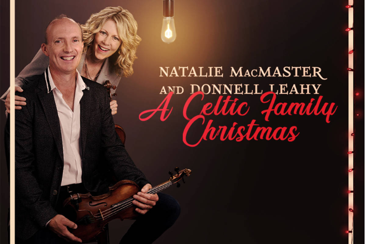 Natalie MacMaster and Donnell Leahy are inviting audiences into their home for ‘A Celtic Family Christmas’. (Submitted)