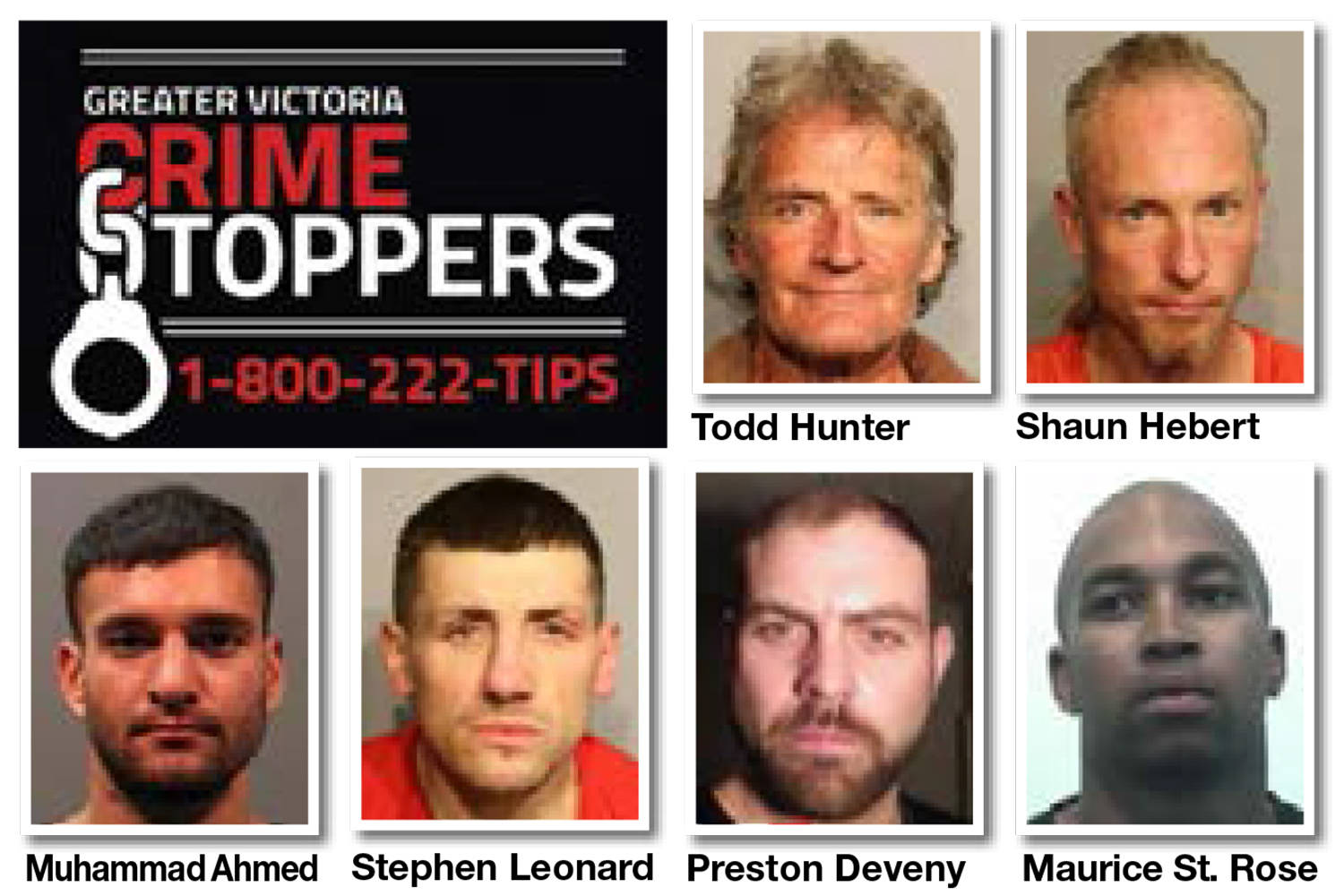 Anyone with information on any of these individuals is asked to call 1-800-222-TIPS (8477) or visit the website victoriacrimestoppers.ca for more information.