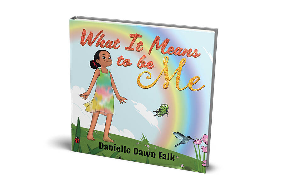 Danielle Falk released her first children’s book, What It Means to be Me, in August. (Submitted photo)