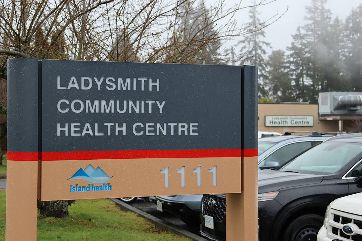 Ladysmith Community Health Centre. (Ladysmith Chemainus Chronicle file photo)