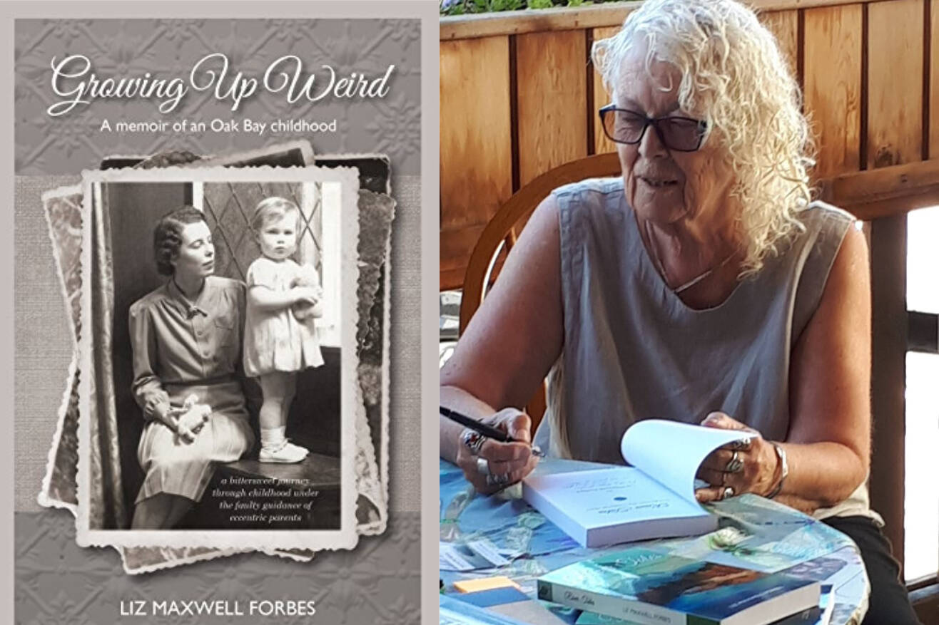 Crofton author Liz Maxwell Forbes brings her tales from Growing up Weird, a Memoir of an Oak Bay Childhood to the Oak Bay Heritage Foundation Marion Cumming Lecture Series on April 26 at 7 p.m. in Windsor Park Pavilion. (Courtesy Elizabeth Forbes)