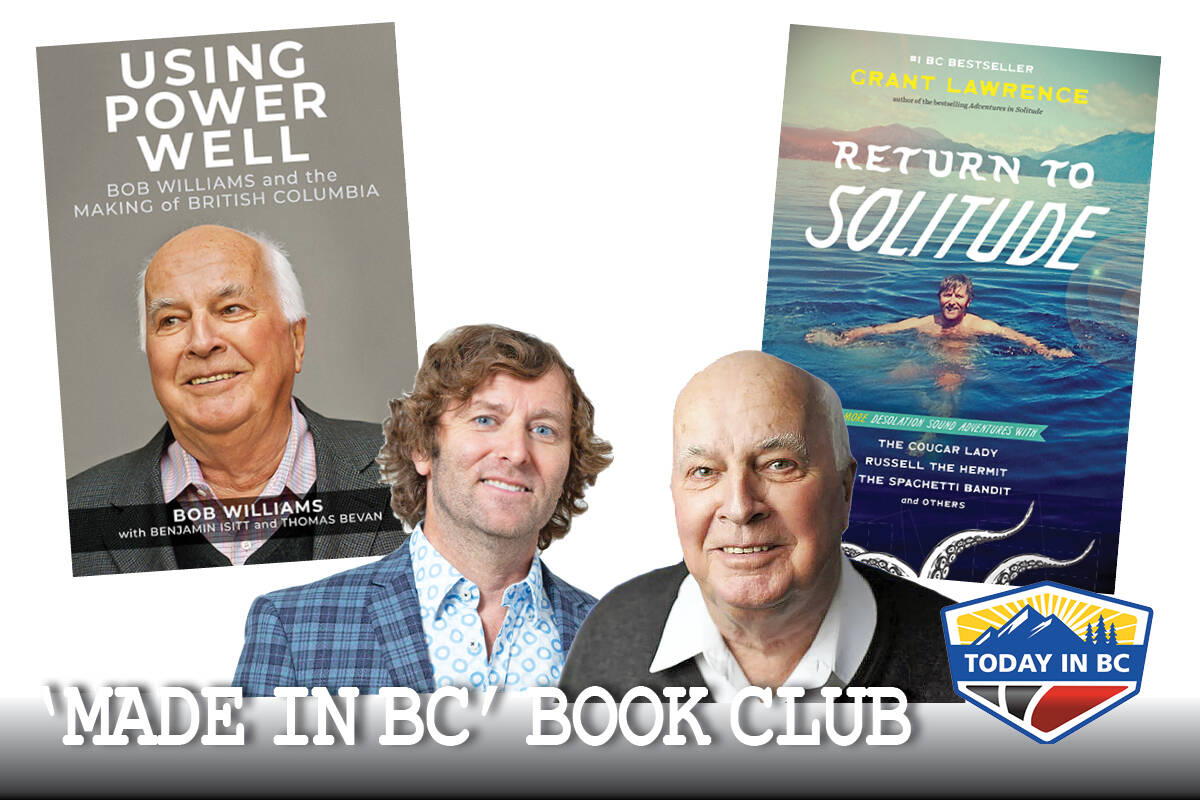 Authors Grant Lawrence and Bob Williams, “Return to Solitude and ‘Using Power Well’ (Supplied photos)