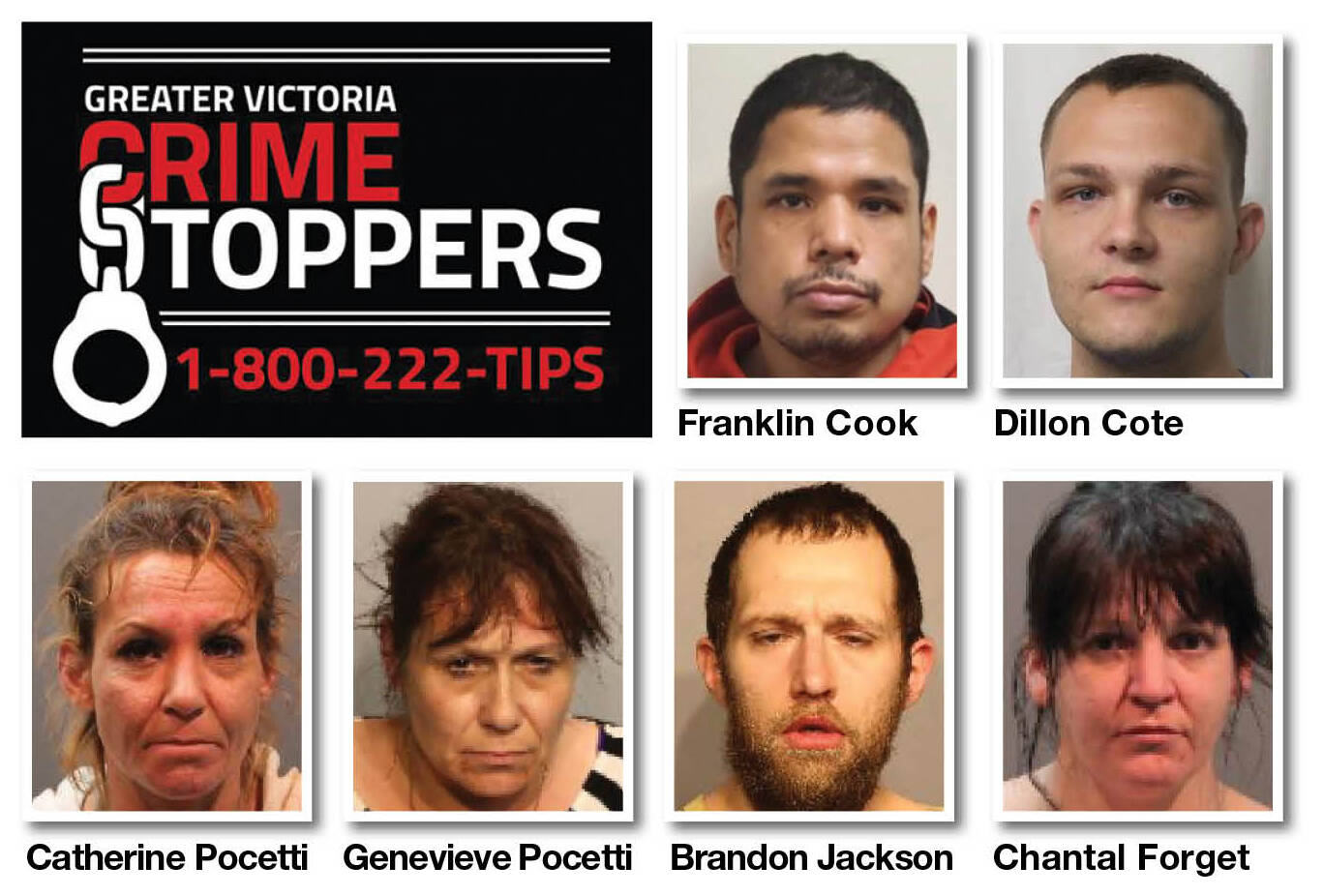 Anyone with information on any of these individuals is asked to call 1-800-222-TIPS (8477) or visit the website victoriacrimestoppers.ca for more information. (Courtesy of Crime Stoppers)