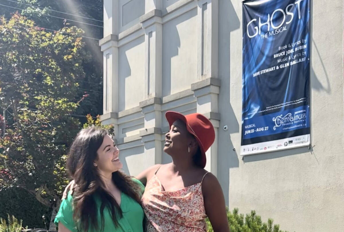 Jennie Neumann, left, and Madeleine Eddy are enjoying their summer stay in Chemainus to star in Ghost The Musical. (Photo by Jennie Neumann)
