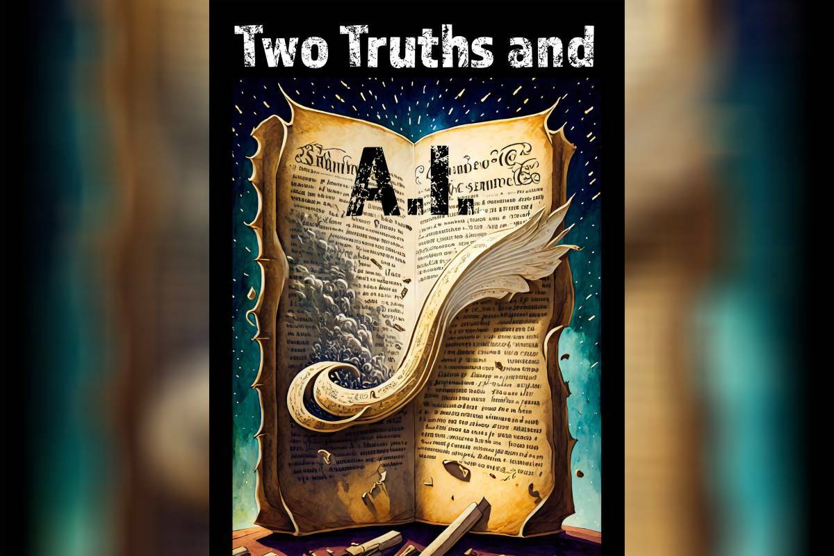 The poster for ‘Two Truths and an AI’ was created by Vancouver Island University theatre professor Leon Potter using an AI image generator tool. (Submitted image)
